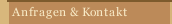 Anfragen & Kontakt